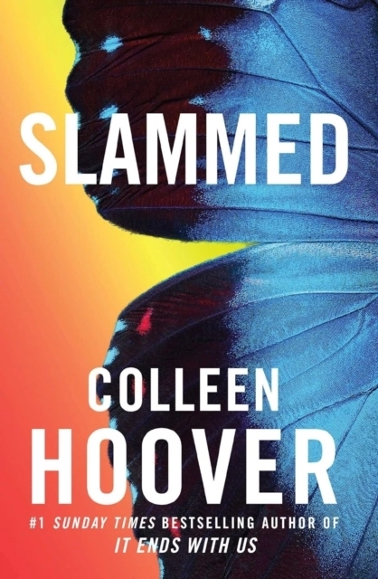 Slammed; Colleen Hoover; 2013