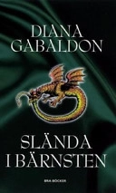 Slända i bärnsten; Diana Gabaldon; 2003