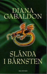 Slända i bärnsten; Diana Gabaldon; 2012