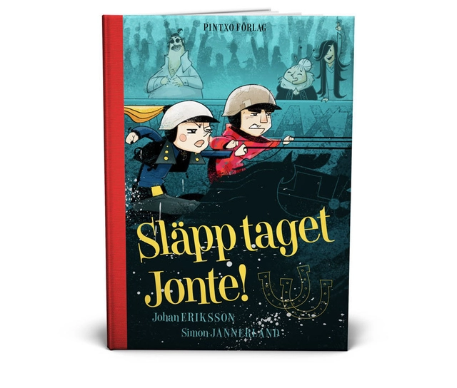 Släpp taget Jonte!; Johan Eriksson; 2015
