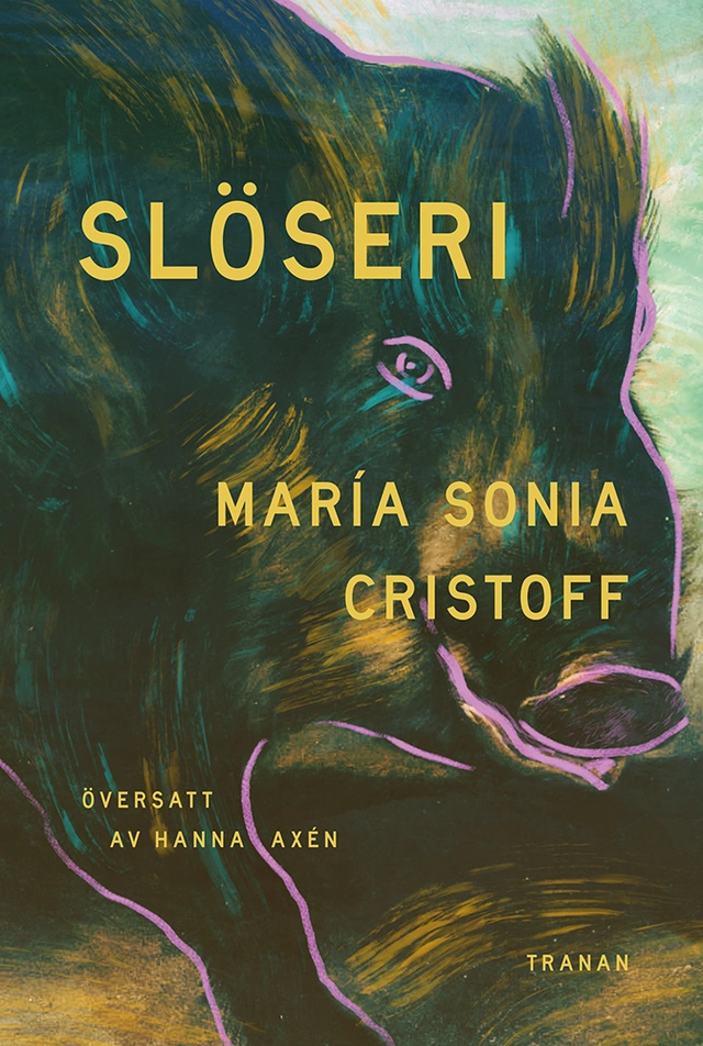 Slöseri; María Sonia Cristoff; 2023
