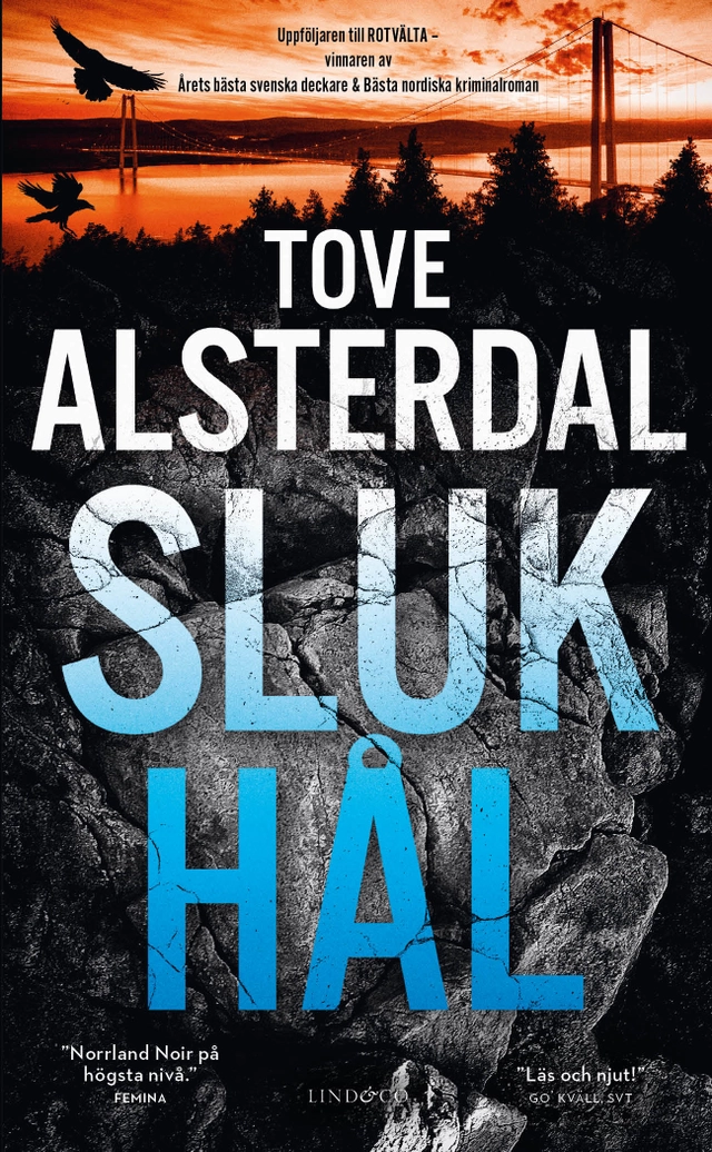 Slukhål; Tove Alsterdal; 2022