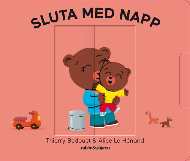 Sluta med napp; Thierry Bedouet; 2018