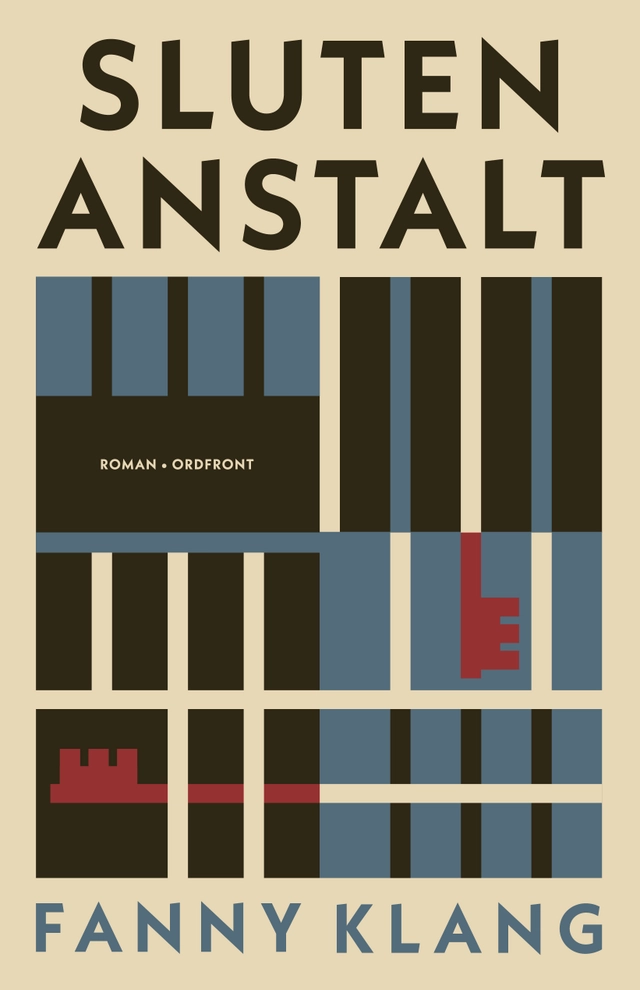 Sluten anstalt; Fanny Klang; 2024
