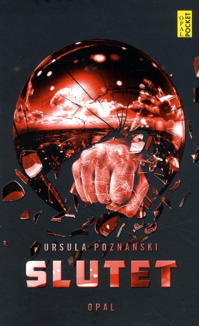 Slutet; Ursula Poznanski; 2017