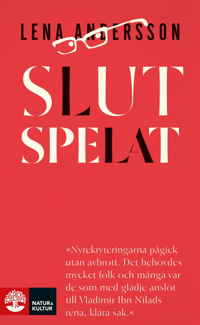 Slutspelat; Lena Andersson; 2016