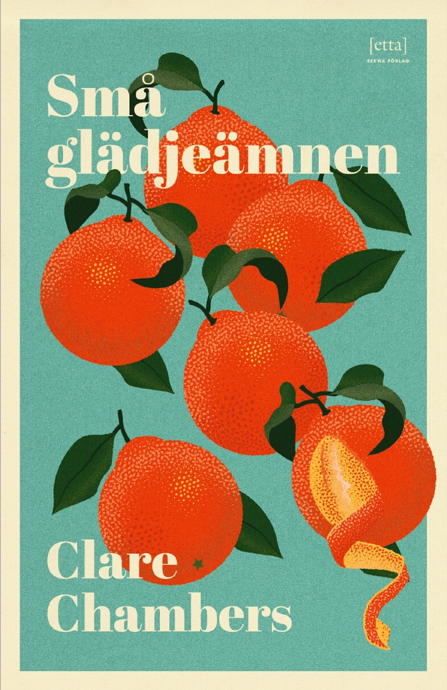 Små glädjeämnen; Clare Chambers; 2020