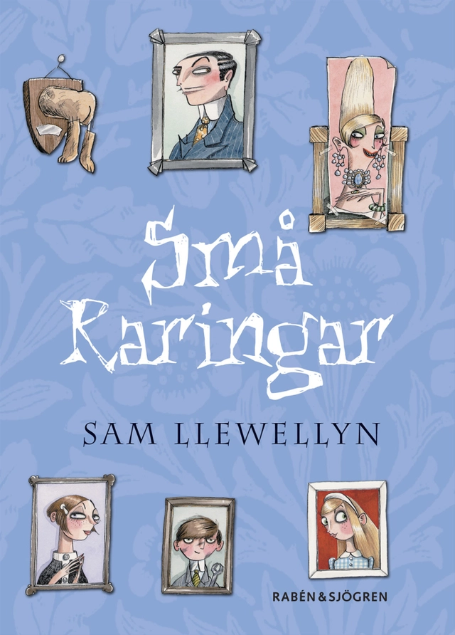 Små Raringar; Sam Llewellyn; 2006