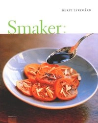 Smaker; Berit Lyregård; 2001