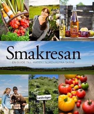 Smakresan : en guide till maten i nordvästra Skåne; Donelius Anders; 2014