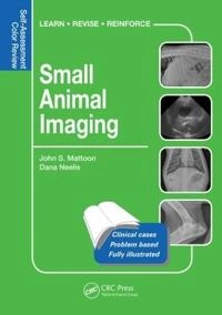 Small animal imaging - self-assessment review; Dana Neelis; 2018