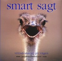 Smart sagt : vi(t)sdomsord på vägen; Sandra Medin; 2006