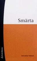 Smärta; Arne Johan Vetlesen; 2006