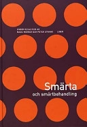 Smärta och smärtbehandling; Peter Strang; 2003