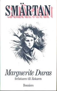 Smärtan; Marguerite Duras; 1986