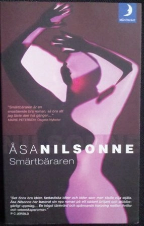 Smärtbäraren; Åsa Nilsonne; 2002