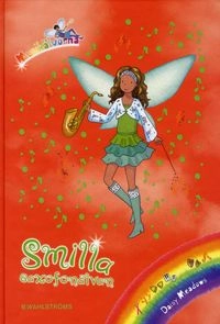 Smilla saxofonälvan; Daisy Meadows; 2010