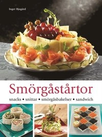 Smörgåstårtor; Inger Bjugård; 2006