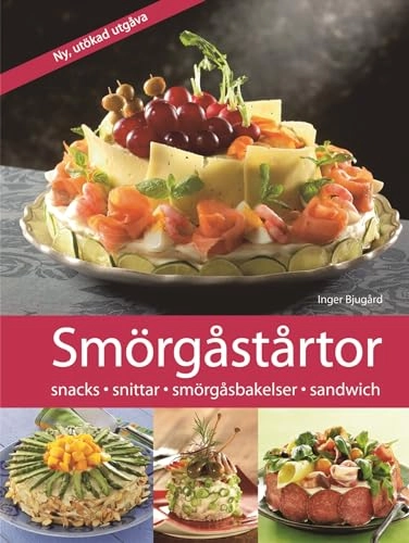 Smörgåstårtor; Inger Bjugård; 2009