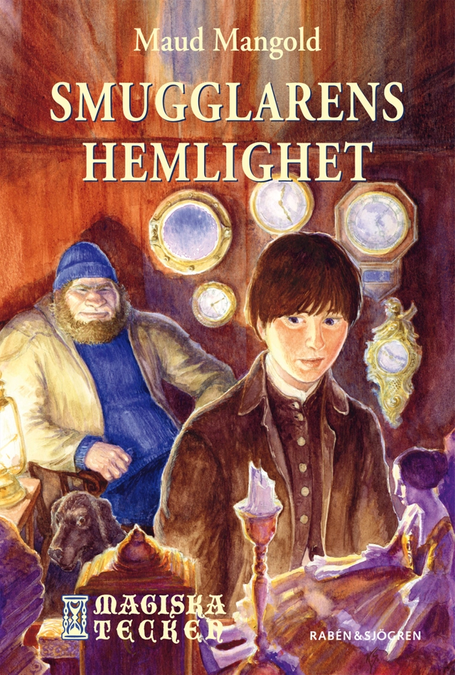 Smugglarens hemlighet; Maud Mangold; 2007