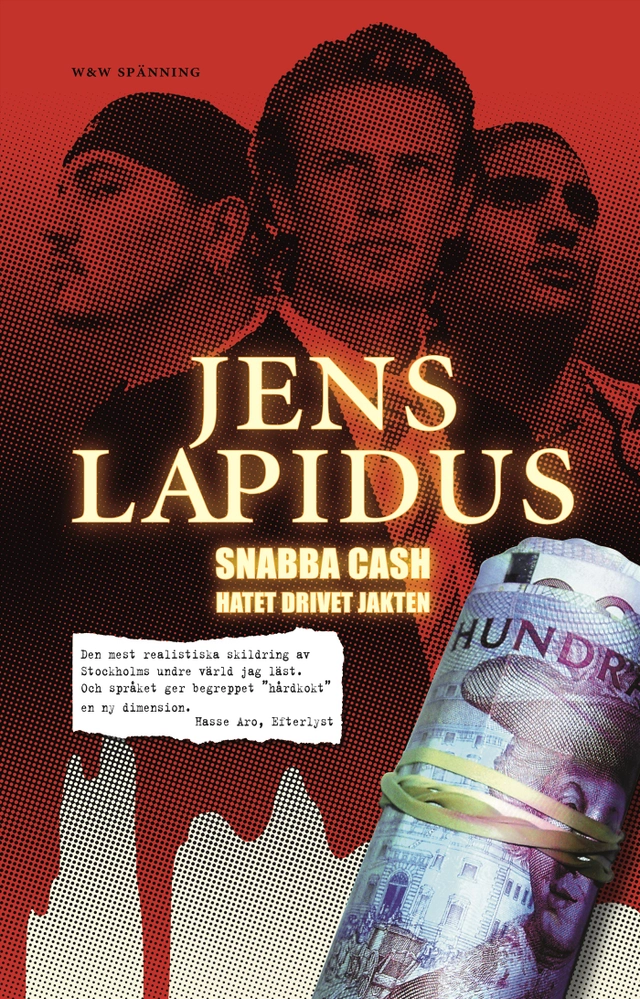 Snabba cash; Jens Lapidus; 2006