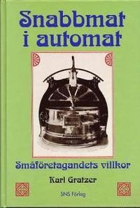 Snabbmat i automat; Karl Gratzer; 1998