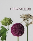 Snittblomman; Åsa Blomgren; 2001