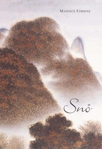 Snö; Maxence Fermine; 2004