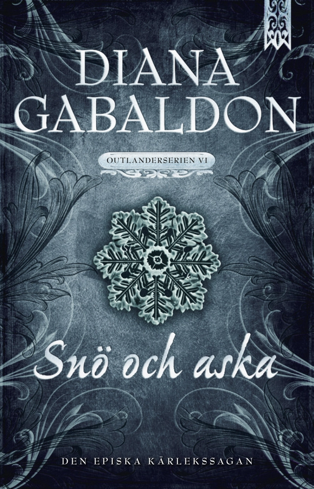 Snö och aska; Diana Gabaldon; 2014