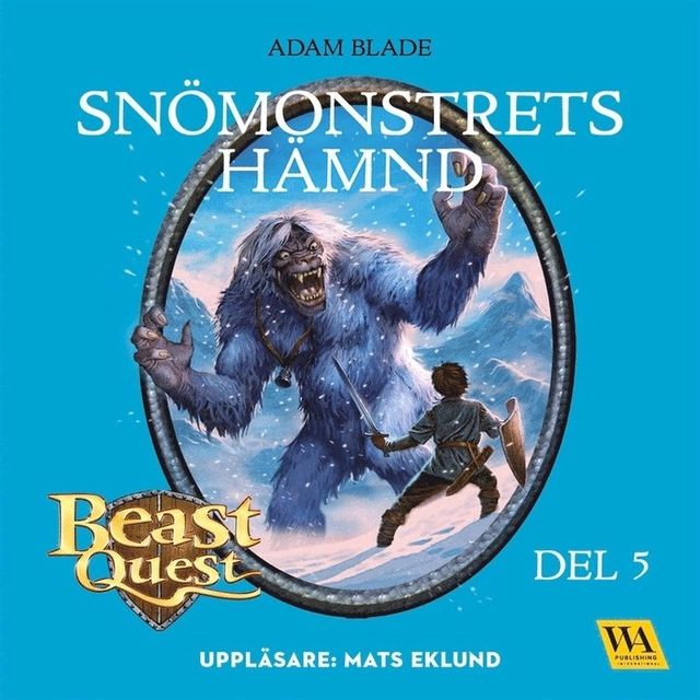 Snömonstrets hämnd; Adam Blade, Mats Eklund