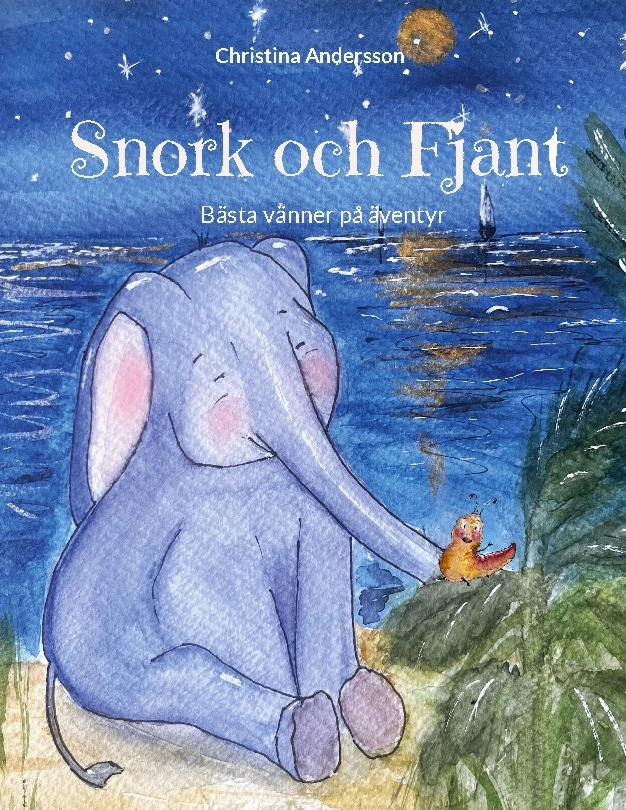 Snork och Fjant : bästa vänner på äventyr; Christina Andersson; 2025