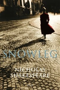 Snowleg; Nicholas Shakespeare; 2005