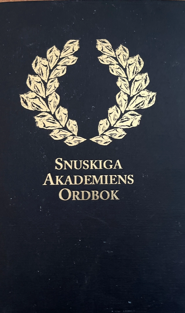 Snuskiga akademiens ordbok; Snuskiga akademien; 2013