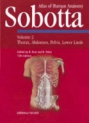 Sobotta Atlas of human anatomy · Thorax, abdomen, pelvis, lower limb, Vol. 2; Reinhard Putz, Reinhard Pabst, Johannes Sobotta; 2001
