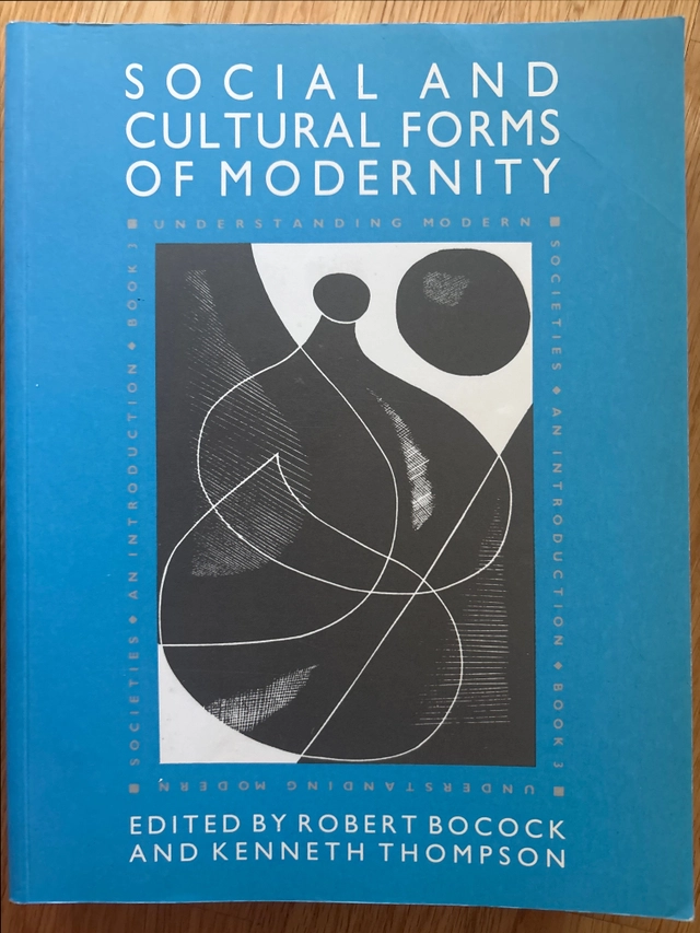 Social and cultural forms of modernity; Stuart Hall; 1992