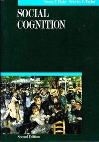 Social cognition; Susan T. Fiske; 1991
