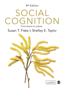 Social Cognition - From brains to culture; Shelley E. Taylor; 2020