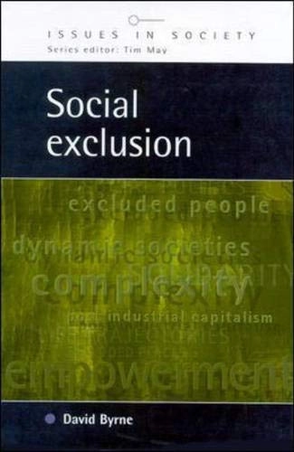 Social exclusion; Byrne; 1999