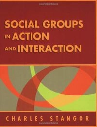 Social Groups in Action and Interaction; Stangor Charles; 2004