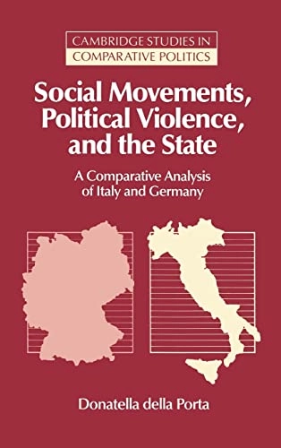 Social movements, political violence and the state : comparative analysis of Italy and Germany; Donatella Della Porta; 1995