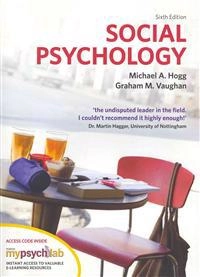 Social Psychology; Michael A. Hogg; 2010