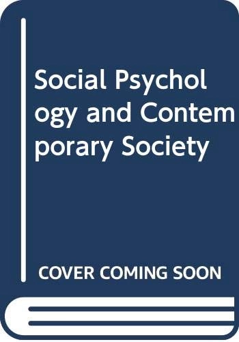 Social psychology and contemporary society; Edward E. Sampson; 1976