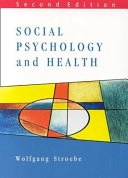 Social psychology and health; Wolfgang Stroebe; 2000