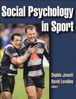 Social psychology in sport; Sophia Jowett, David Lavallee; 2006
