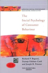 Social Psychology of Consumer Behaviour; Bagozzi