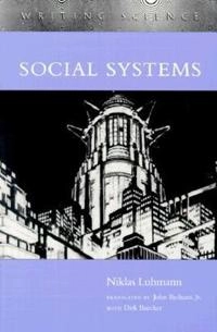 Social systems; Niklas Luhmann; 1995