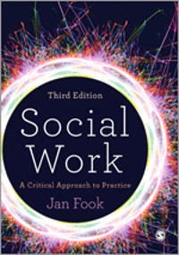 Social work : a critical approach to practice; Jan Fook; 2016