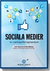Sociala medier : en marknadsföringshandbok; Emil Holmström; 2010