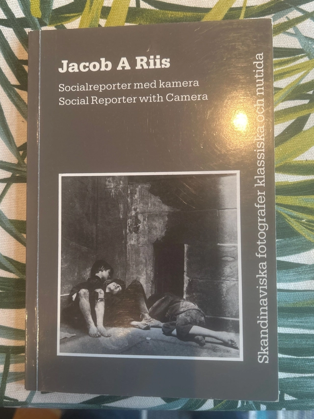 Socialreporter med kamera : Social reporter with camera; Jacob A. Riis; 1987