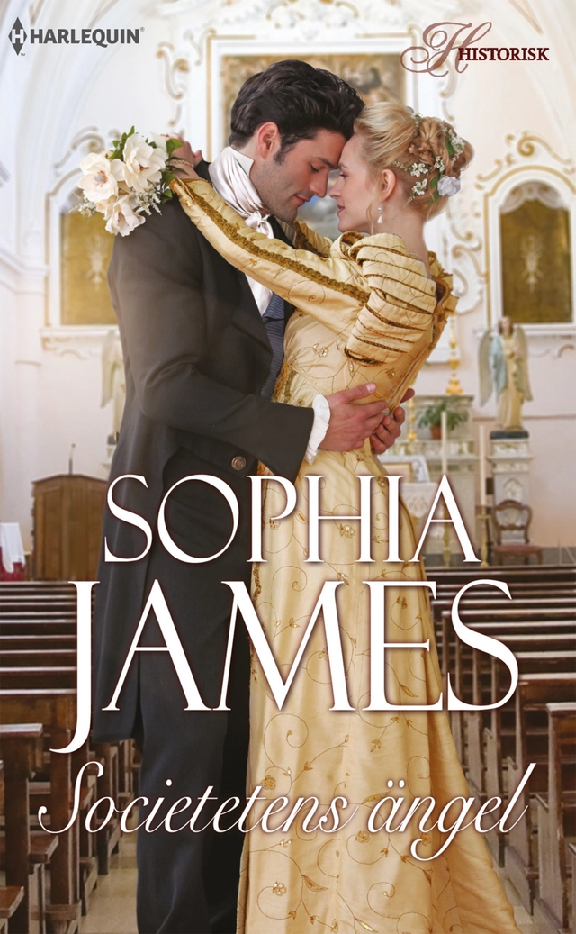 Societetens ängel; Sophia James; 2017